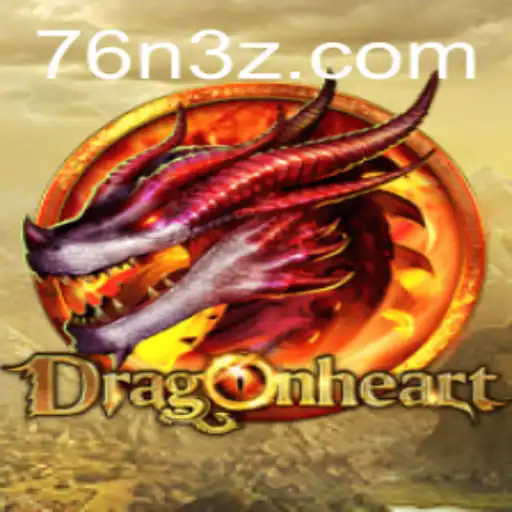 DragonHeart: Mergulhe na Ação com 76NBet